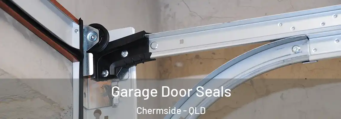  Garage Door Seals Chermside - QLD
