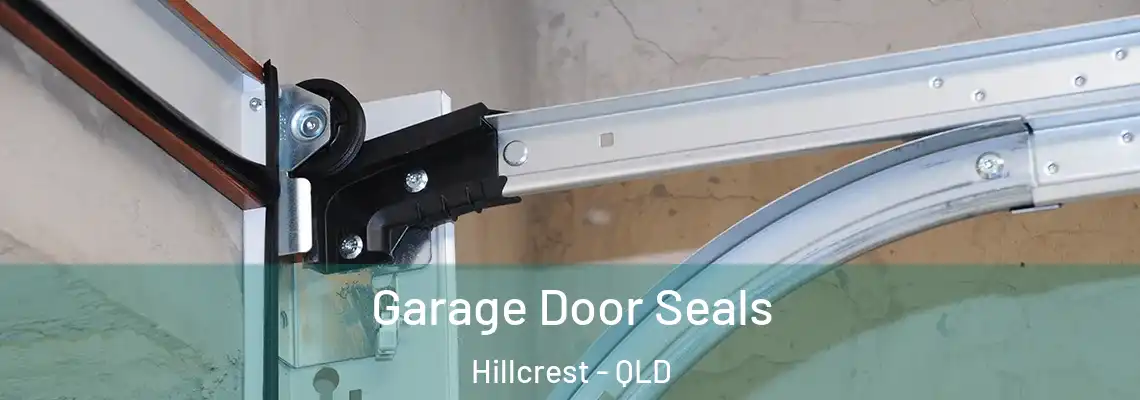 Garage Door Seals Hillcrest - QLD
