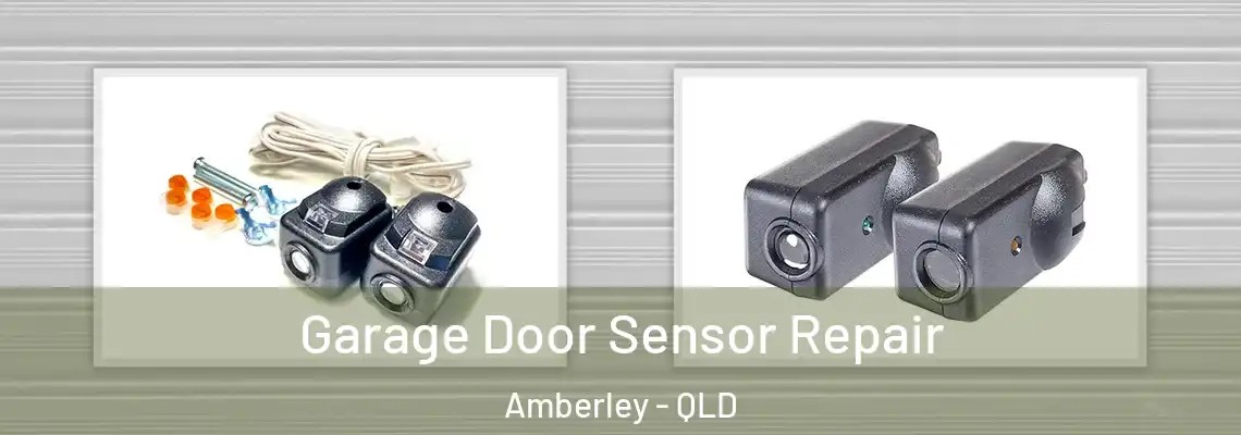 Garage Door Sensor Repair Amberley - QLD
