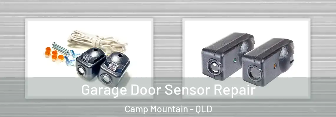 Garage Door Sensor Repair Camp Mountain - QLD