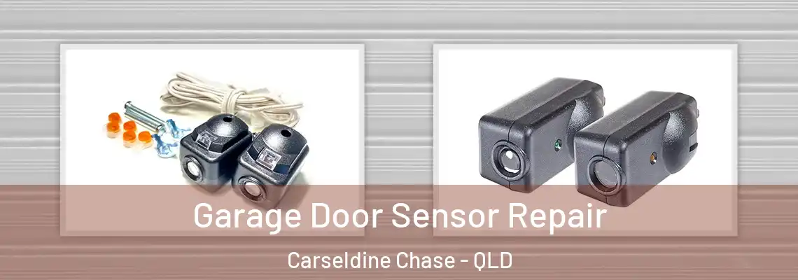 Garage Door Sensor Repair Carseldine Chase - QLD