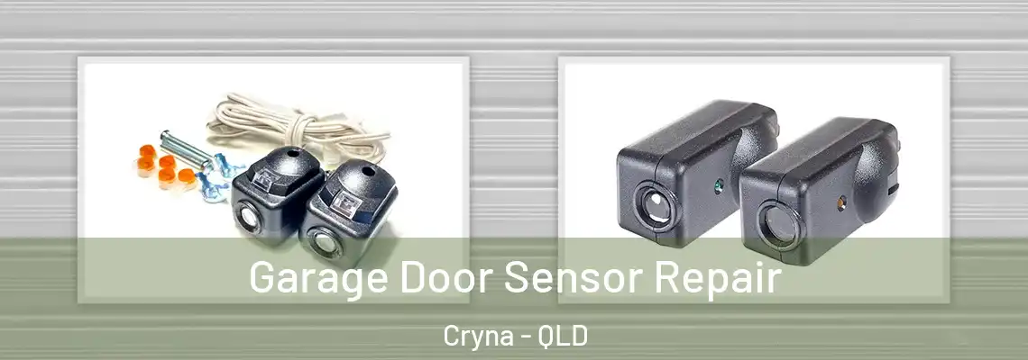  Garage Door Sensor Repair Cryna - QLD