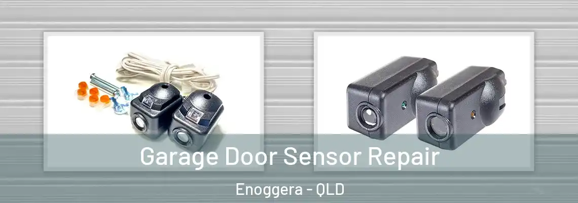  Garage Door Sensor Repair Enoggera - QLD