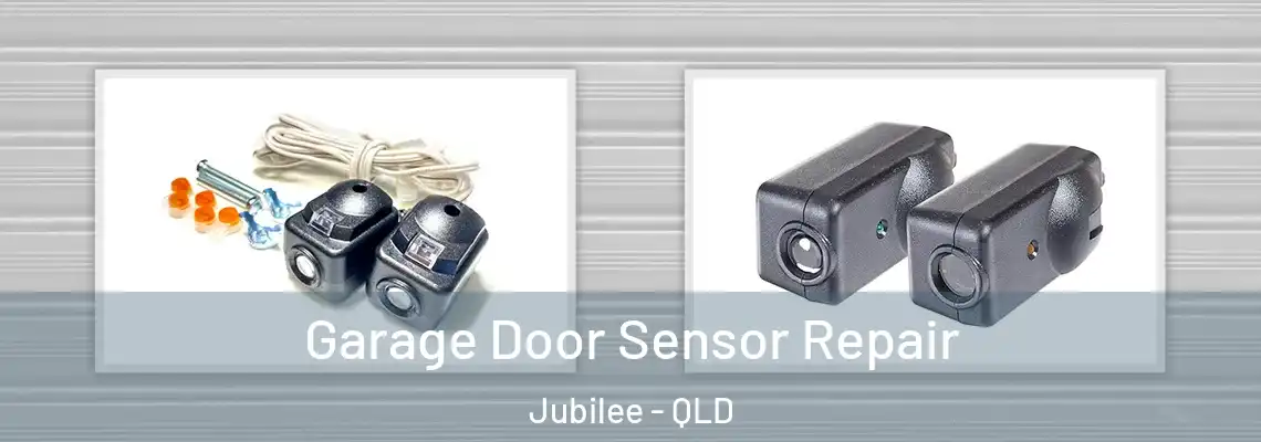  Garage Door Sensor Repair Jubilee - QLD
