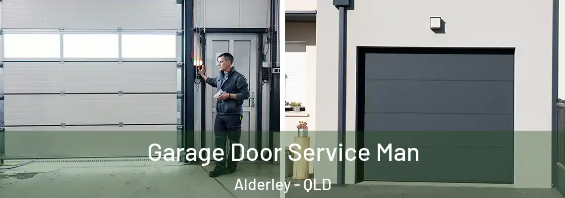 Garage Door Service Man Alderley - QLD