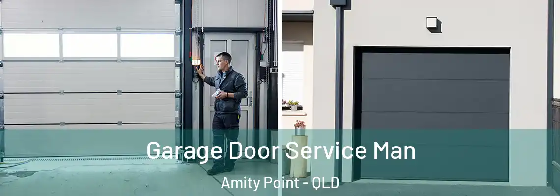 Garage Door Service Man Amity Point - QLD