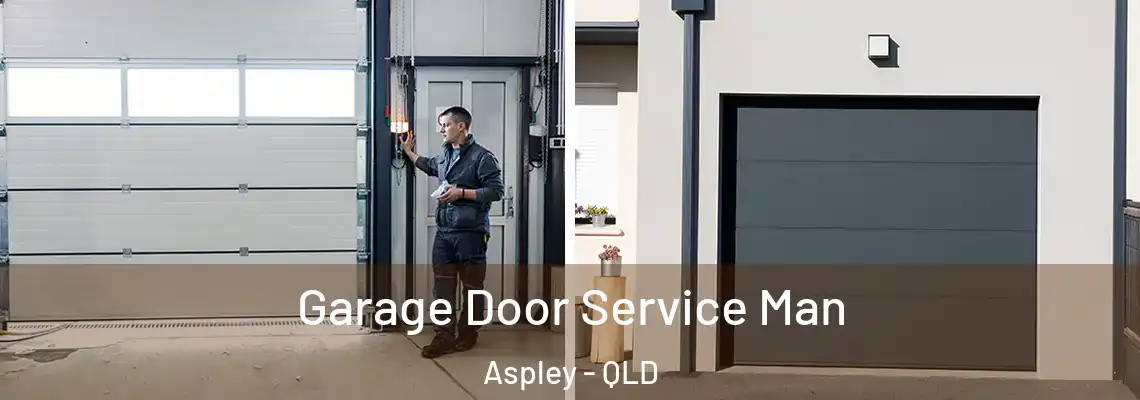 Garage Door Service Man Aspley - QLD