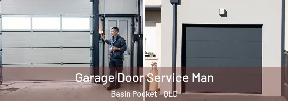 Garage Door Service Man Basin Pocket - QLD