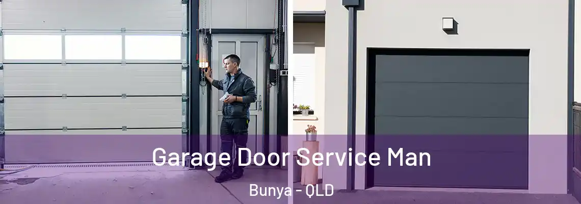 Garage Door Service Man Bunya - QLD