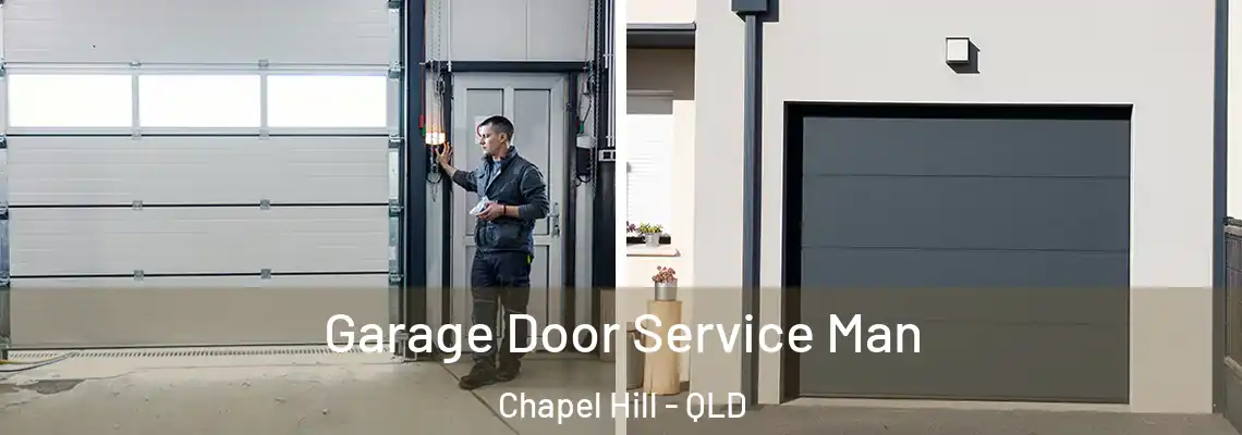  Garage Door Service Man Chapel Hill - QLD