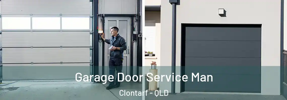 Garage Door Service Man Clontarf - QLD