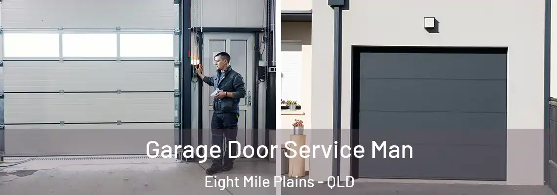 Garage Door Service Man Eight Mile Plains - QLD