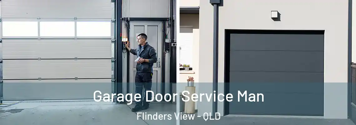 Garage Door Service Man Flinders View - QLD
