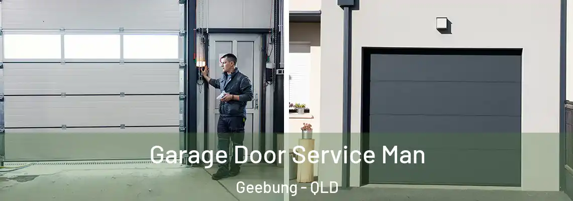 Garage Door Service Man Geebung - QLD