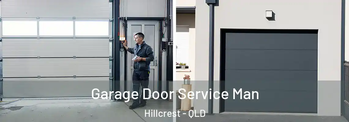  Garage Door Service Man Hillcrest - QLD