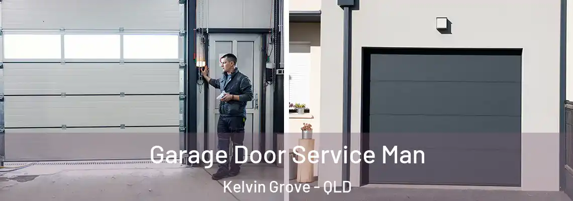  Garage Door Service Man Kelvin Grove - QLD