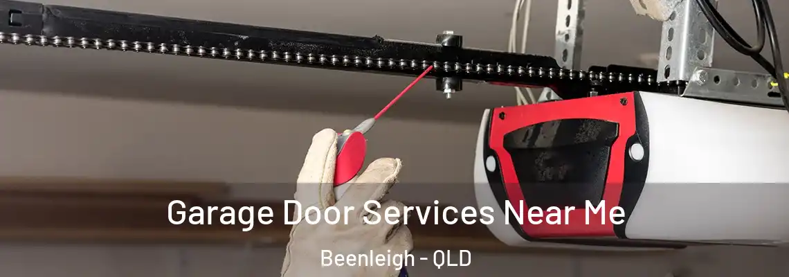 Garage Door Services Near Me Beenleigh - QLD