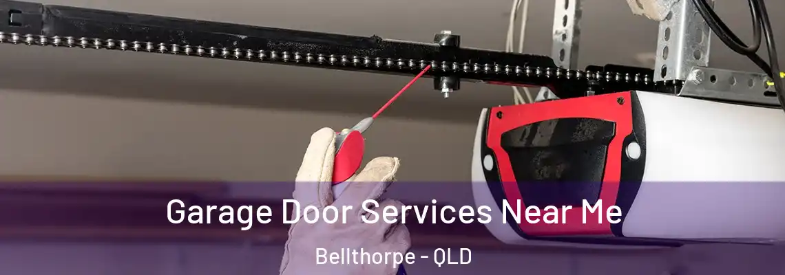 Garage Door Services Near Me Bellthorpe - QLD