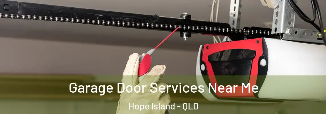 Garage Door Services Near Me Hope Island - QLD