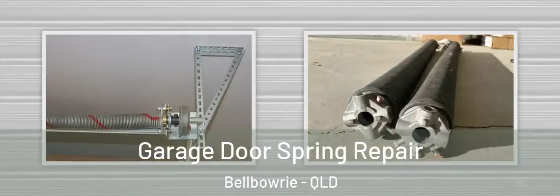 Garage Door Spring Repair Bellbowrie - QLD