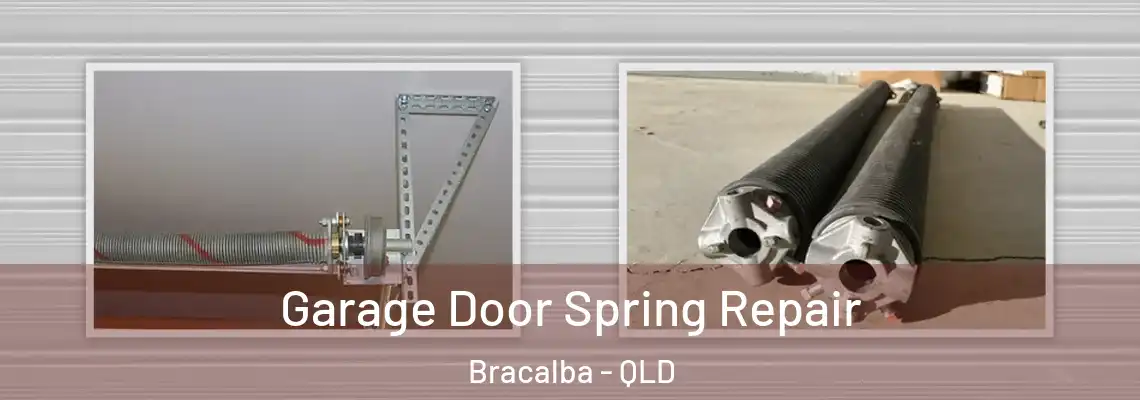 Garage Door Spring Repair Bracalba - QLD
