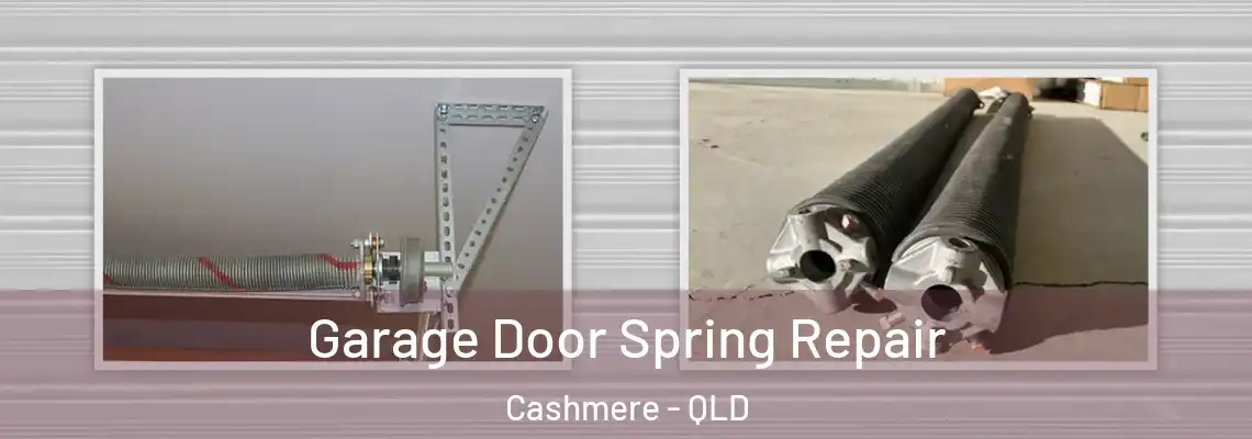 Garage Door Spring Repair Cashmere - QLD