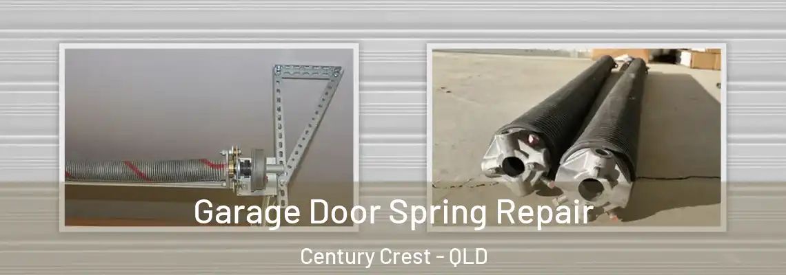 Garage Door Spring Repair Century Crest - QLD