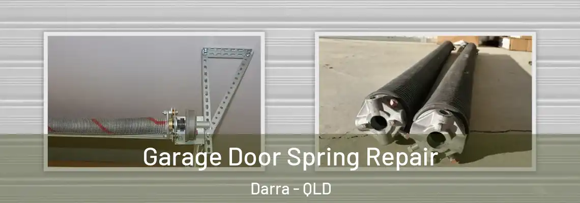 Garage Door Spring Repair Darra - QLD