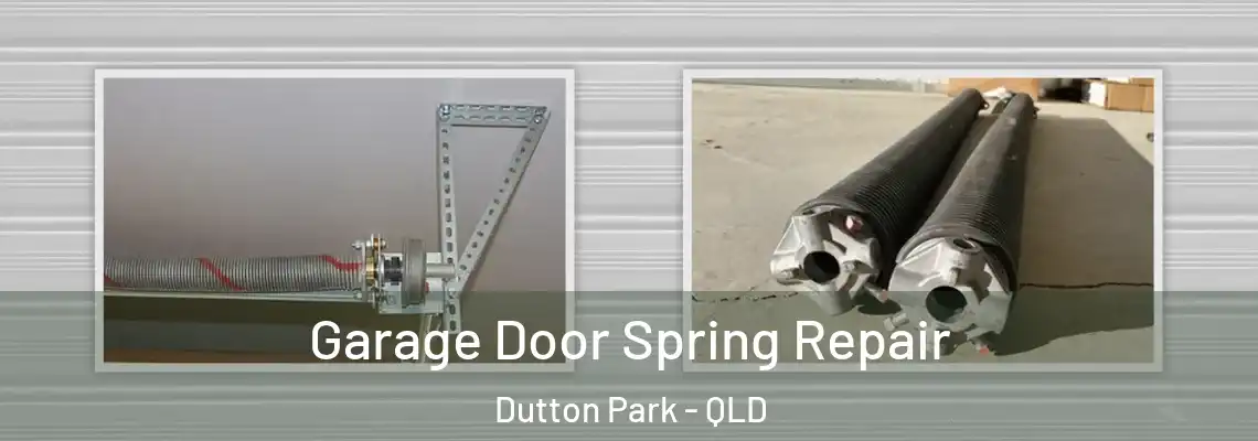 Garage Door Spring Repair Dutton Park - QLD