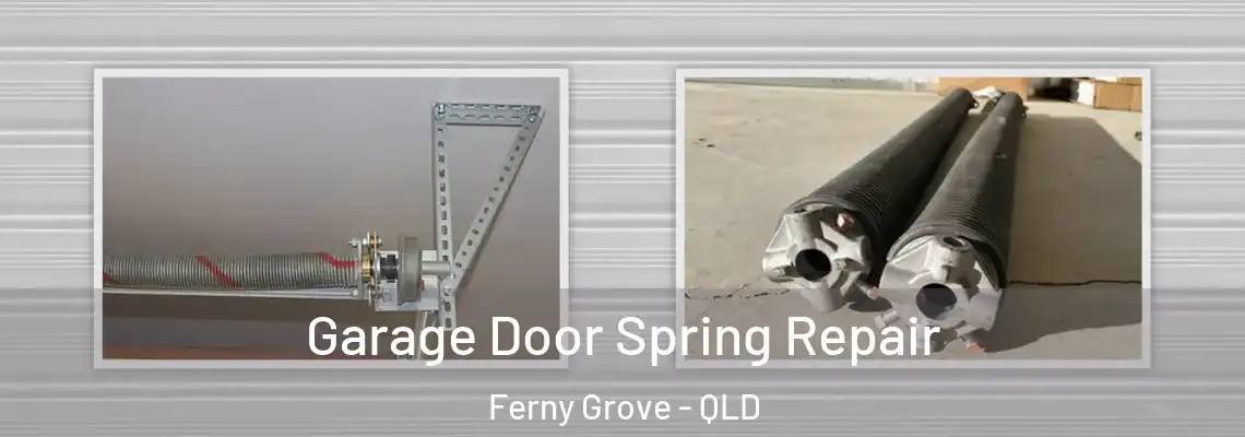  Garage Door Spring Repair Ferny Grove - QLD