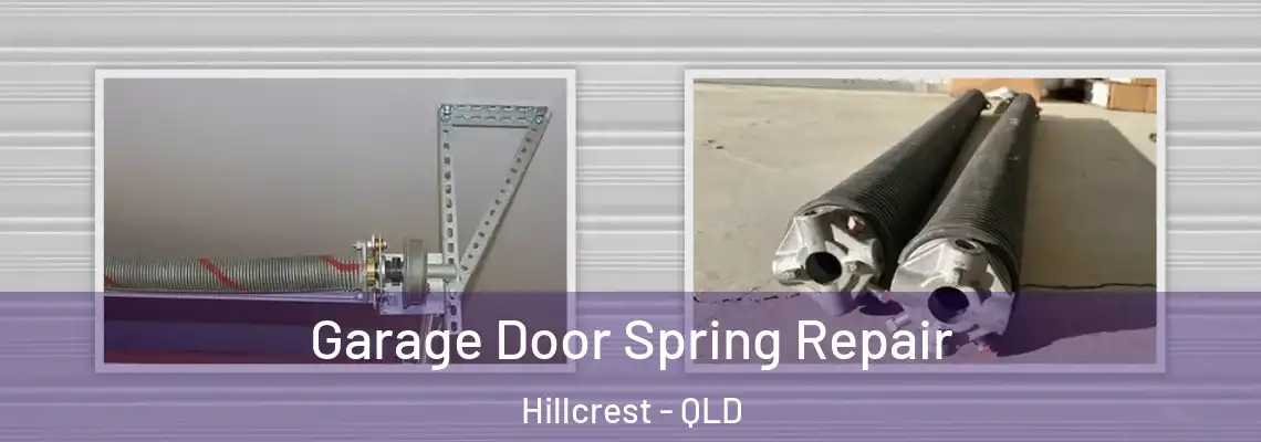 Garage Door Spring Repair Hillcrest - QLD