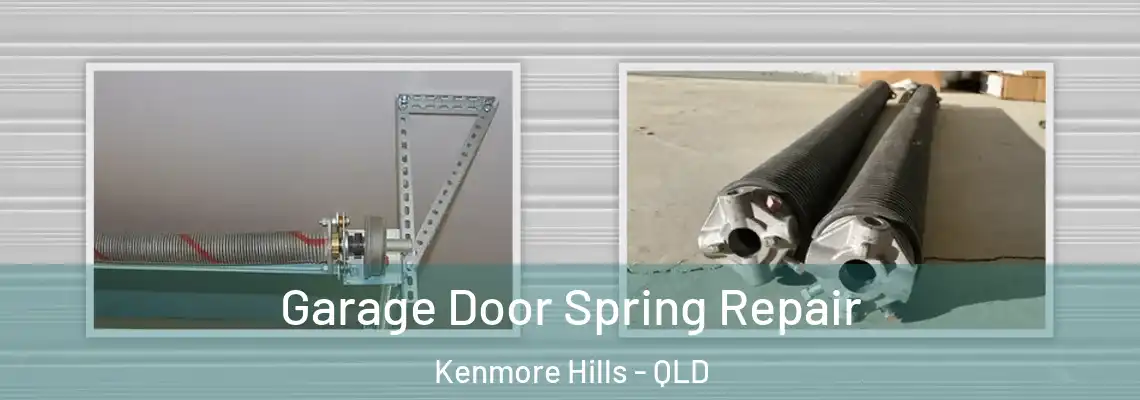 Garage Door Spring Repair Kenmore Hills - QLD