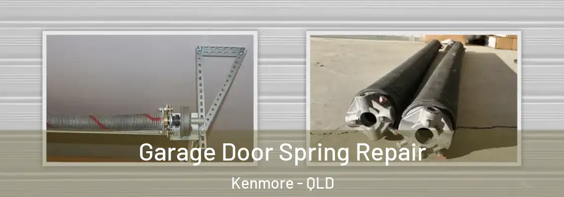 Garage Door Spring Repair Kenmore - QLD
