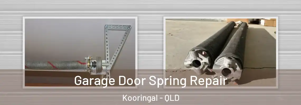 Garage Door Spring Repair Kooringal - QLD