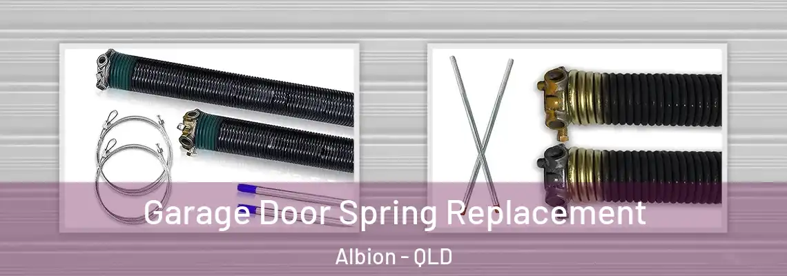 Garage Door Spring Replacement Albion - QLD