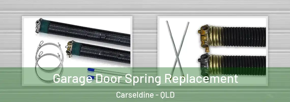  Garage Door Spring Replacement Carseldine - QLD