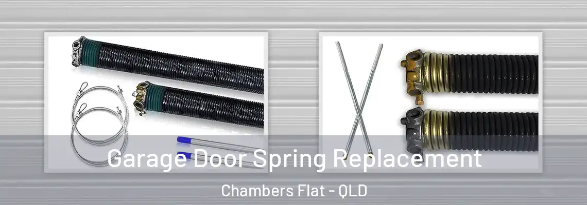  Garage Door Spring Replacement Chambers Flat - QLD