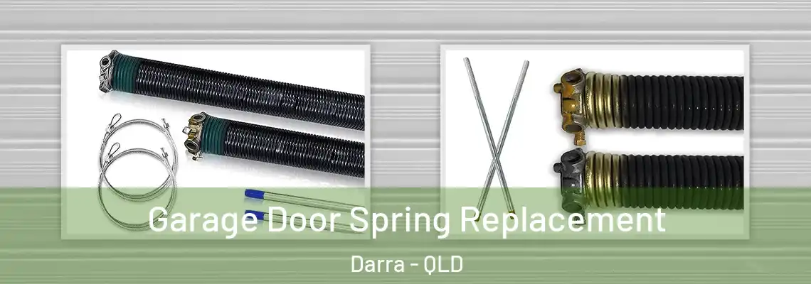 Garage Door Spring Replacement Darra - QLD