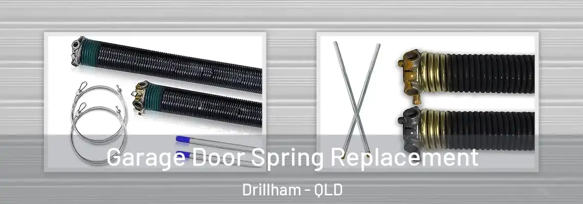 Garage Door Spring Replacement Drillham - QLD