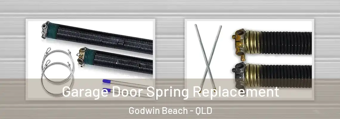  Garage Door Spring Replacement Godwin Beach - QLD