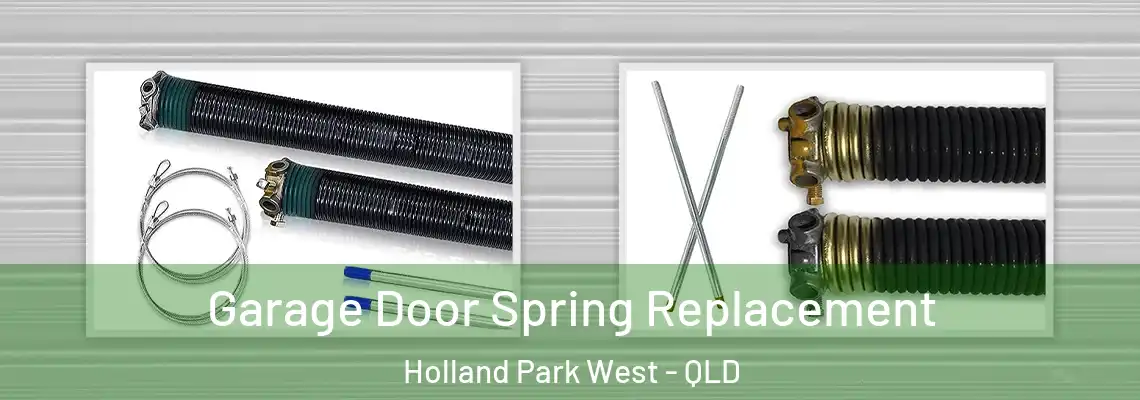  Garage Door Spring Replacement Holland Park West - QLD