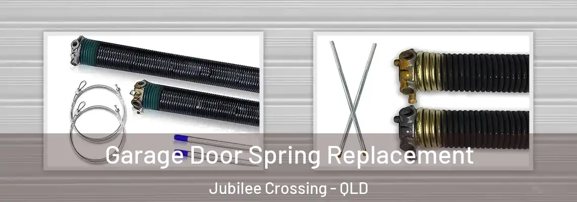  Garage Door Spring Replacement Jubilee Crossing - QLD