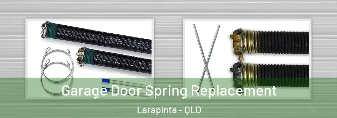 Garage Door Spring Replacement Larapinta - QLD
