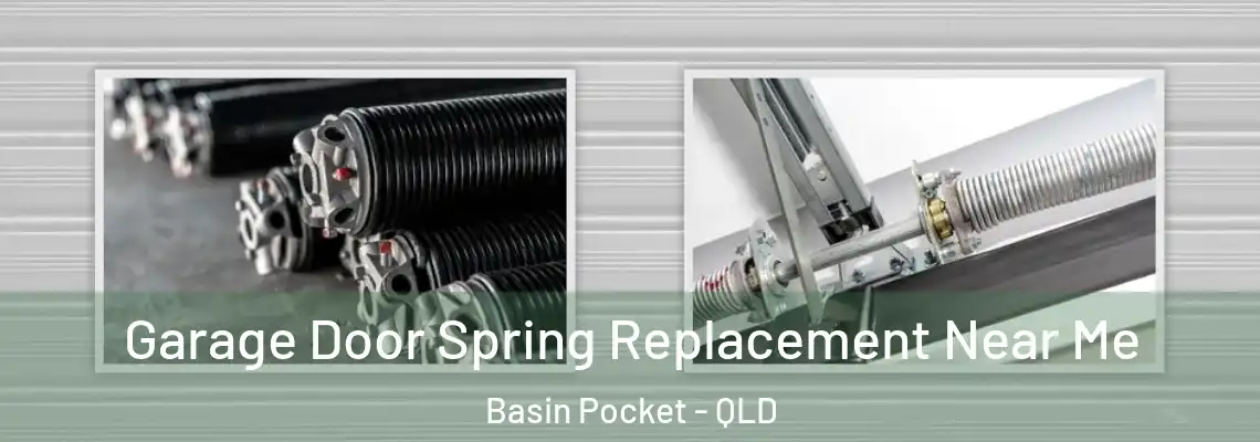 Garage Door Spring Replacement Near Me Basin Pocket - QLD