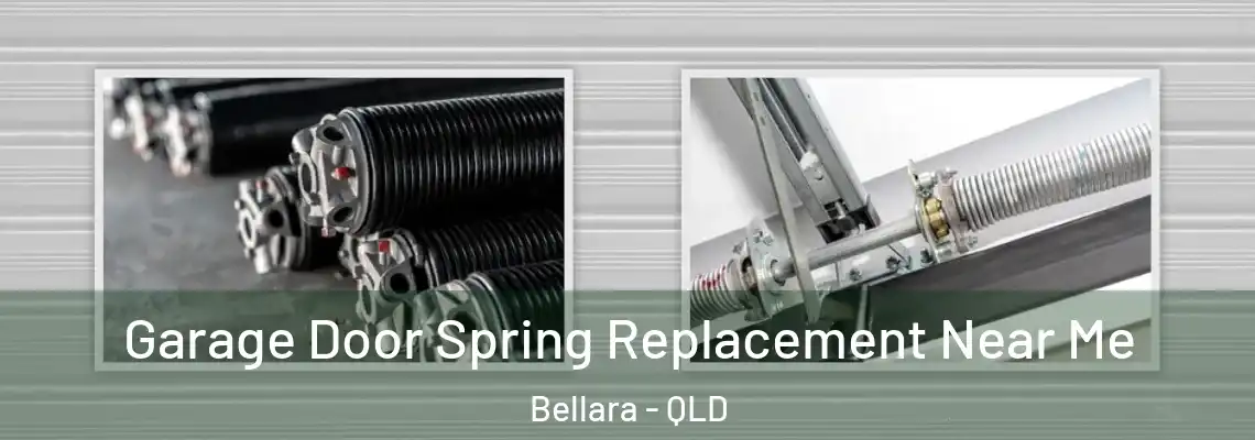 Garage Door Spring Replacement Near Me Bellara - QLD