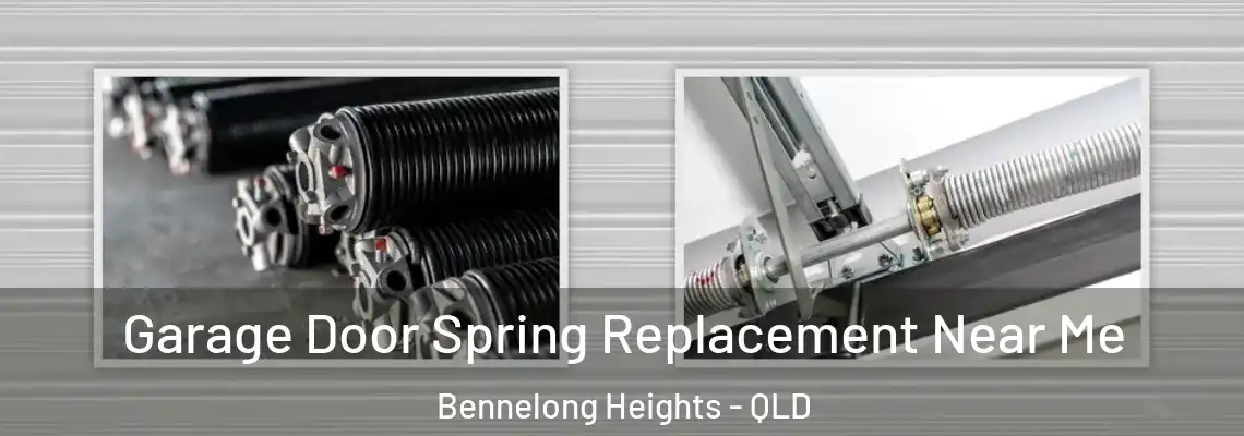  Garage Door Spring Replacement Near Me Bennelong Heights - QLD
