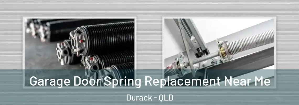 Garage Door Spring Replacement Near Me Durack - QLD