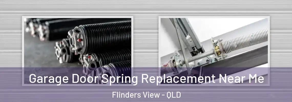 Garage Door Spring Replacement Near Me Flinders View - QLD