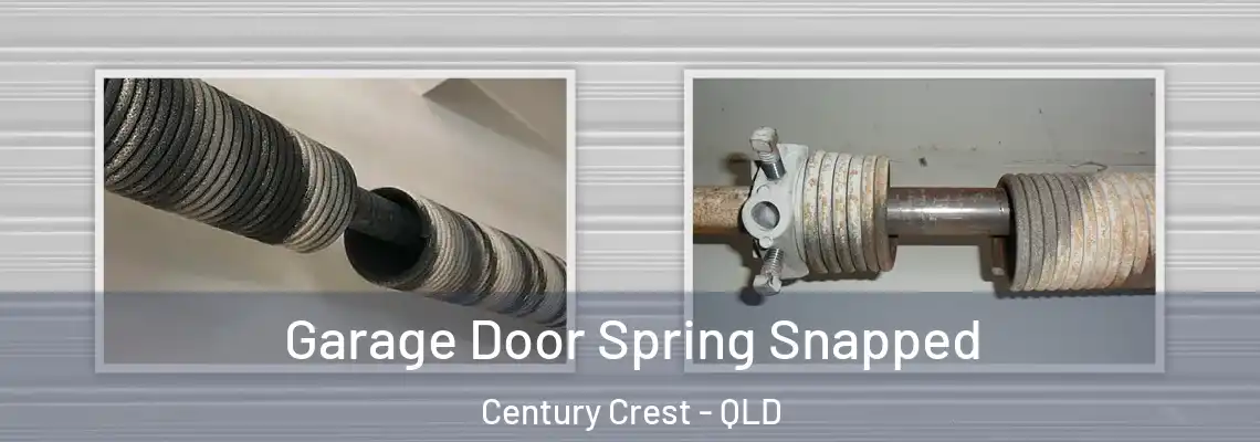Garage Door Spring Snapped Century Crest - QLD
