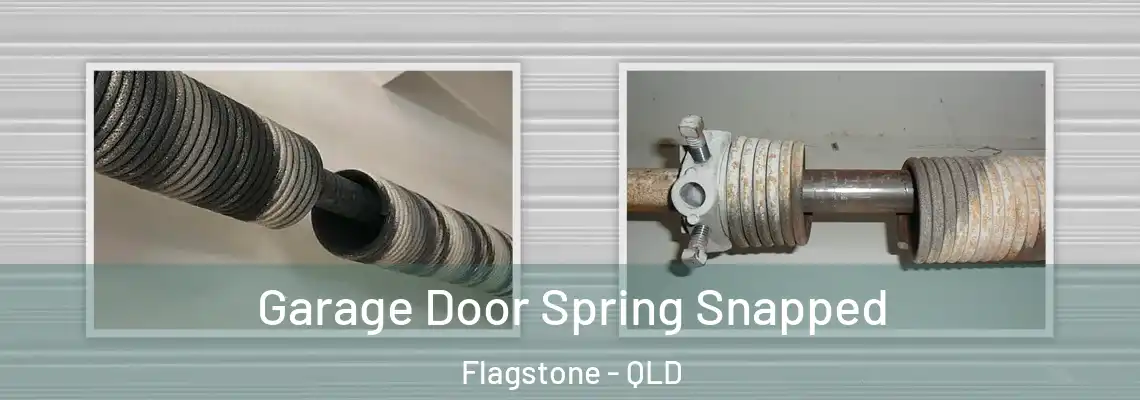  Garage Door Spring Snapped Flagstone - QLD